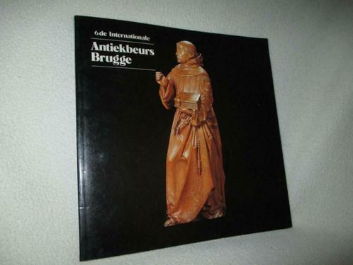 Antiekbeurs Brugge 6de Internationale 2 t/m 12 november ’89, Boeken, Kunst en Cultuur | Beeldend, Zo goed als nieuw, Schilder- en Tekenkunst