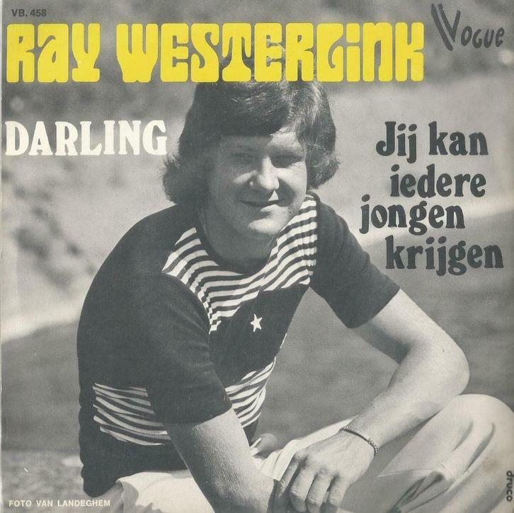 Ray Westerlink – Darling / Jij kan iedere jongen krijgen, Cd's en Dvd's, Vinyl Singles, Gebruikt, Single, Nederlandstalig, 7 inch