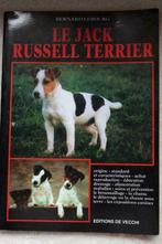 Le jack russel terrier (Bernard Lebourg), Boeken, Dieren en Huisdieren, Ophalen of Verzenden, Zo goed als nieuw