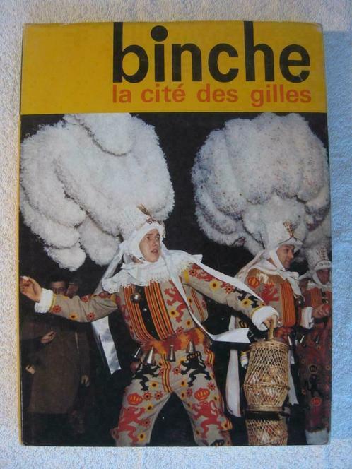 Carnaval Gilles de Binche – J. Delmelle - EO 1972 limitée, Livres, Histoire nationale, Utilisé, Enlèvement ou Envoi