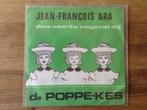 single jean-françois ara, Cd's en Dvd's, Nederlandstalig, Ophalen of Verzenden, 7 inch, Single