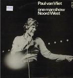 lp   /    Paul van Vliet  – One Man Show Noord West, Ophalen of Verzenden, Overige formaten