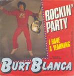 Burt Blanca – I have a yearning – Single, Cd's en Dvd's, Vinyl Singles, Gebruikt, 7 inch, Single, Ophalen of Verzenden