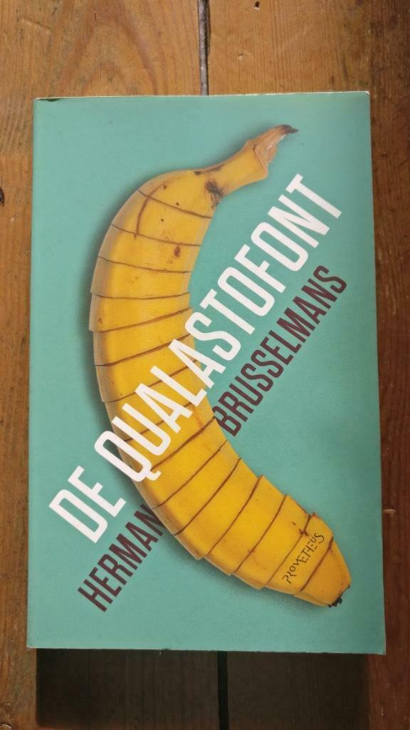 Herman Brusselmans, 'De qualastofont', Boeken, Literatuur, Zo goed als nieuw, Ophalen of Verzenden