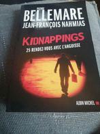 Kidnappings - Pierre Bellemare, Livres, Utilisé, Enlèvement ou Envoi