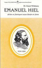 Dr. Emiel Willekens, Emanuel Hiel dichter en flamingant tuss, Enlèvement ou Envoi, Neuf, Art et Culture