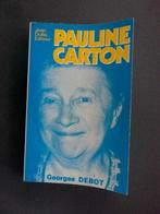 Pauline  Carton  " GEORGES  DEBOT  ", Livres, Biographies, Utilisé, Enlèvement ou Envoi, Cinéma, TV et Média