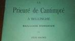 1904 Félix Hachez Le Prieuré de Cantimpré - Bellingen, Antiquités & Art, Enlèvement ou Envoi