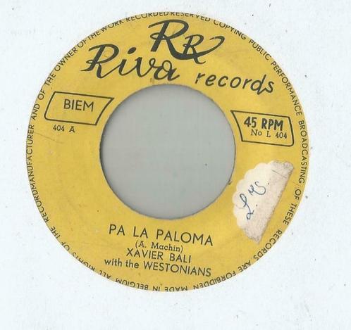 Xavier Bali with the Westonians – Pa La Paloma – Single, CD & DVD, Vinyles Singles, Single, Pop, 7 pouces, Enlèvement ou Envoi