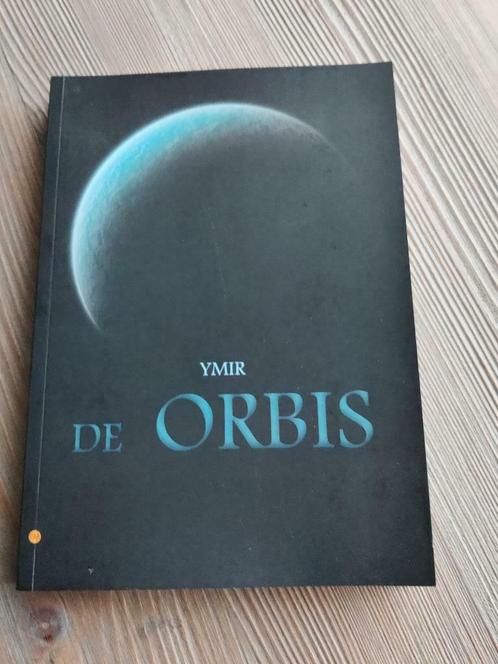 Boek De Orbis - Ymir, Boeken, Science fiction, Zo goed als nieuw, Ophalen of Verzenden