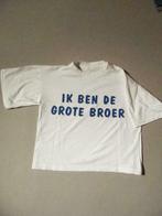 T-shirt 'Ik ben de grote broer', Kinderen en Baby's, Ophalen of Verzenden, Zo goed als nieuw, Jongen, Shirt of Longsleeve