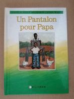 UN PANTALON POUR PAPA - Helen Ward, Angela Shelf Medearis, Gelezen, Ophalen of Verzenden