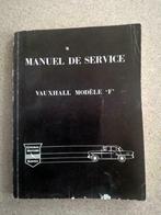 VAUXHALL MODEL F - MANUEL D'ATELIER - ORIGINAL, Autres marques, Utilisé, Enlèvement ou Envoi