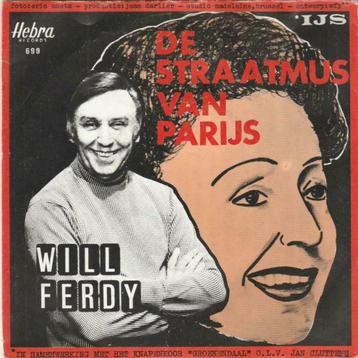 45T: Will Ferdy: De straatmus van Parijs, Enlèvement ou Envoi, Utilisé, Autres formats