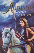 Auriane dochter van het licht    Donna Gillespie, België, Donna Gillespie, Ophalen of Verzenden, Zo goed als nieuw