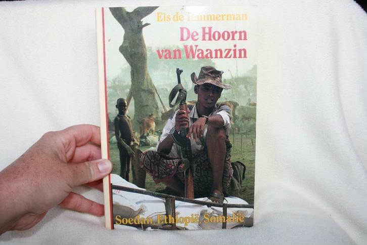 De hoorn der waanzin – Els de Temmerman Soedan, Etiopië en S, Boeken, Politiek en Maatschappij, Zo goed als nieuw, Maatschappij en Samenleving