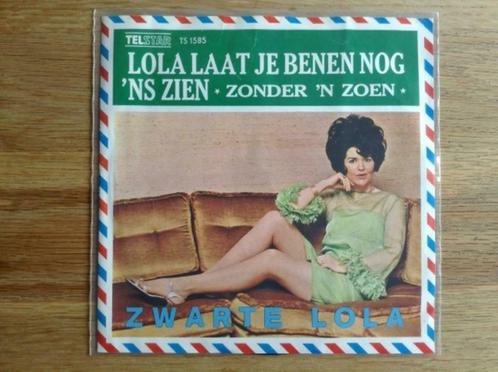 single zwarte lola, Cd's en Dvd's, Vinyl Singles, Single, Nederlandstalig, 7 inch, Ophalen of Verzenden