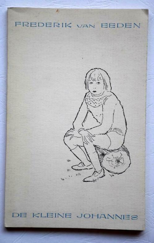 DE KLEINE JOHANNES FREDERIK VAN EEDEN Sanderus fragment, Boeken, Literatuur, Zo goed als nieuw, België, Ophalen