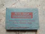 Petite Suisse Luxembourgeoise, Verzamelen, Ophalen of Verzenden