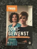 Thuis/ Ongewenst, Boeken, Ophalen of Verzenden