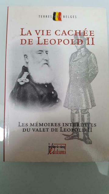 la VIE CACHEE DE LEOPOLD II - memoires interdites, Enlèvement ou Envoi, Comme neuf