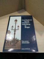 Geschiedenis openbare verlichting, Gelezen, Ophalen of Verzenden, Robert Soyeur, Overige onderwerpen
