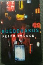 BOEK  BOEDDHAKUS, Ophalen of Verzenden, Zo goed als nieuw, Nederland, PETER TASKER