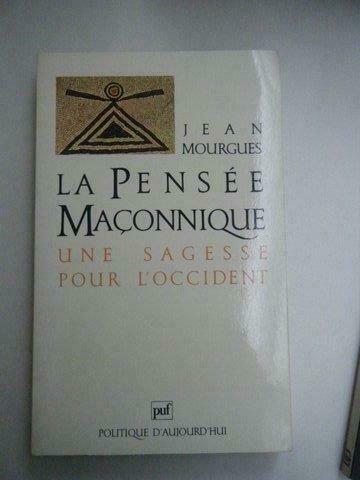 Jean Mourgues – La Pensée Maçonnique, Boeken, Esoterie en Spiritualiteit, Gelezen, Ophalen