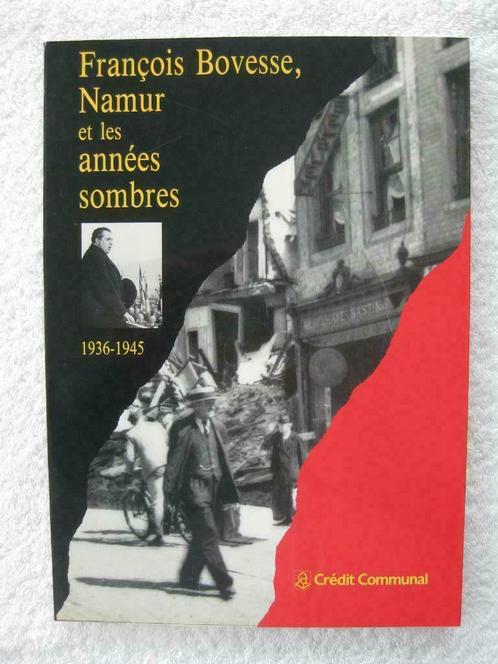 Namur – François Bovesse - EO 1990 – peu courant, Livres, Histoire nationale, Utilisé, Enlèvement ou Envoi