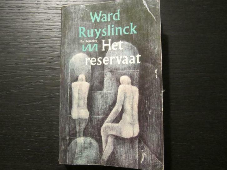 Het reservaat  (Ward Ruyslinck), Livres, Littérature, Utilisé, Enlèvement ou Envoi