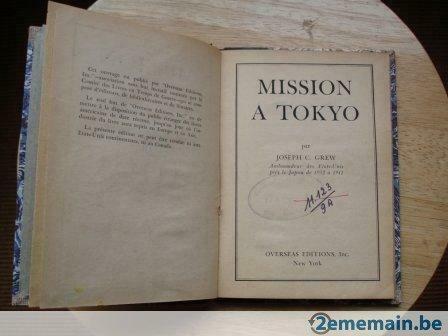 Mission à Tokyo, Joseph Grew, Antiquités & Art, Antiquités | Livres & Manuscrits