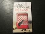 De kraai   -Kader Abdolah-, Boeken, Literatuur, Ophalen of Verzenden, Nederland