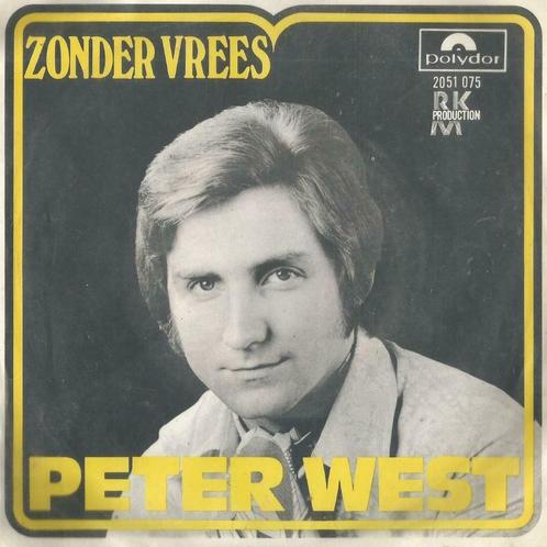 Peter West – Zonder vrees / Dagboek – Single, Cd's en Dvd's, Vinyl Singles, Single, Nederlandstalig, 7 inch, Ophalen of Verzenden