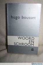 Perfecte staat : Woord en schroom Hugo Bousset, Boeken, Ophalen of Verzenden, Gelezen
