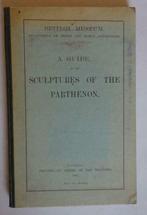 1908  a guide to the sculptures of the parthenon en anglais, Antiquités & Art, Enlèvement ou Envoi