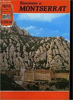 Bienvenus à Montserrat, Boeken, Brochure, Ophalen of Verzenden, Zo goed als nieuw, José Cortés Sola
