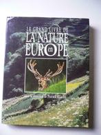 Le grand livre de la nature en Europe (P. Blandin), Gelezen, Ophalen of Verzenden, Europa
