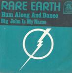 Rare Earth – Hum along and dance - Single, Cd's en Dvd's, Ophalen of Verzenden, 7 inch, Pop, Single