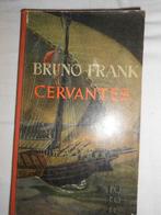 Frank, Bruno, Cervantes, Rowohlt, Hambourg, 1952, Utilisé, Enlèvement ou Envoi, Bruno Frank, Politique