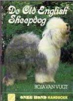 De Old English Sheepdog, Roja Van Vugt, Ophalen of Verzenden, Gelezen, Honden