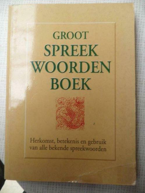 groot spreekwoorden boek, Livres, Dictionnaires, Utilisé, Néerlandais, Enlèvement ou Envoi
