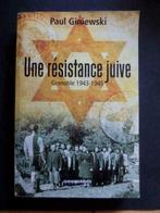 Une résistance juive, Grenoble 1943-1945, de Paul Giniewski, Livres, Comme neuf, Enlèvement ou Envoi, Paul Giniewski