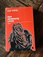 Een generatie later - Elie Wiesel, Boeken, Gelezen, Ophalen of Verzenden