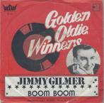 Jimmy Gilmer – Boom Boom / If You Ever, Overige genres, Ophalen of Verzenden, 7 inch, Zo goed als nieuw