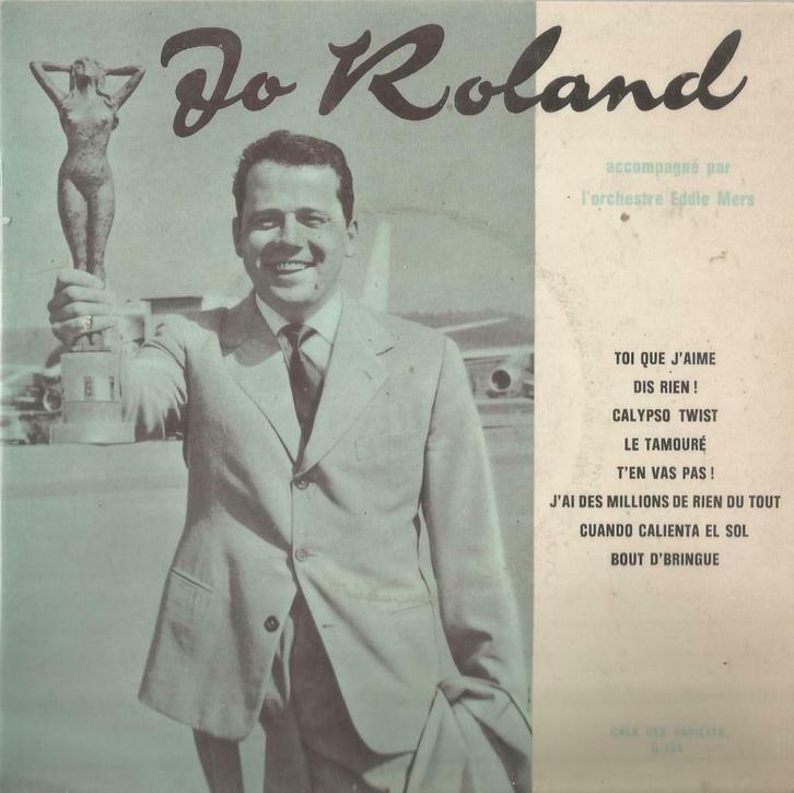 Jo Roland – Toi que j’aime / Dis rien + 6 – Single - EP, CD & DVD, Vinyles Singles, Utilisé, EP, Pop, 7 pouces, Enlèvement ou Envoi