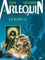 Arlequin - La Suite 13 T04 EO, Livres, Une BD, Enlèvement ou Envoi, Neuf
