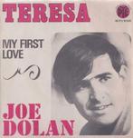 Joe Dolan – Teresa / My first love - Single, Pop, Gebruikt, Ophalen of Verzenden, 7 inch