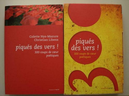 7. Piqués des vers! Colette Nys-Mazure Christian Libens 300, Livres, Poèmes & Poésie, Comme neuf, Plusieurs auteurs, Envoi
