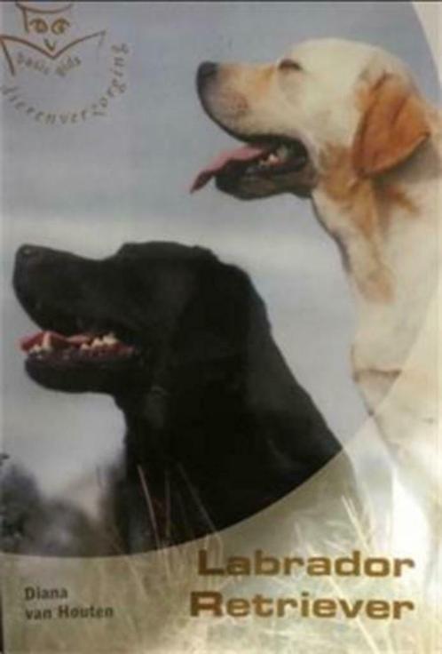 Labrador Retriever, Diana Van Houten, Boeken, Dieren en Huisdieren, Gelezen, Honden, Ophalen of Verzenden