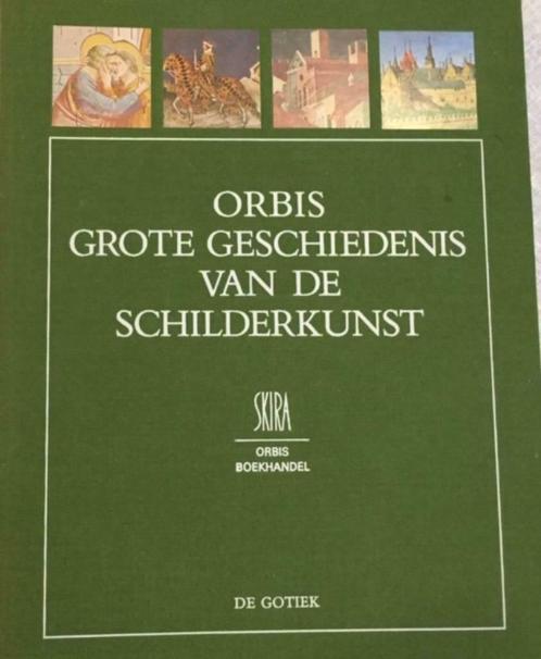 Orbis Grote geschiedenis van de schilderkunst - De Gotiek, Livres, Art & Culture | Arts plastiques, Neuf, Peinture et dessin, Enlèvement ou Envoi